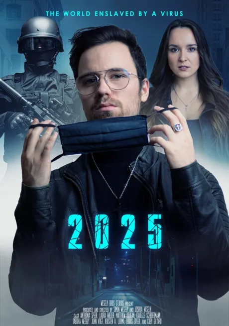 2025: Мир, который поработил вирус (2021)