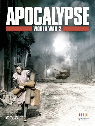 Апокалипсис: Вторая мировая война (сериал 2009)