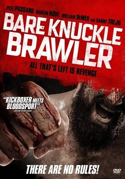 Bare Knuckle Brawler (2019)