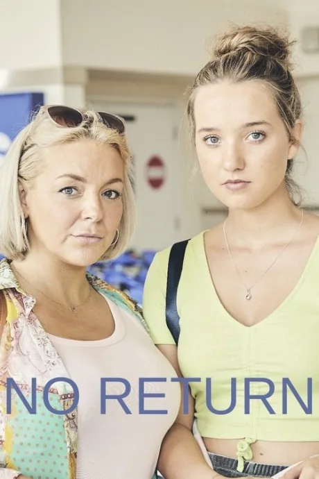 Без возврата (сериал 2022)