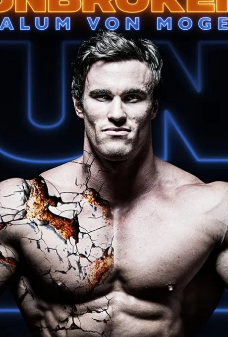 Calum Von Moger: Unbroken (2019)