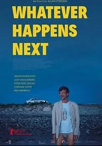 Что бы ни случилось потом (2018)
