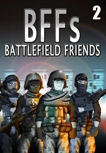 Друзья по Battlefield (сериал 2012)