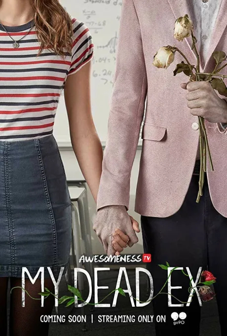 Мой мертвый бывший (сериал 2018)