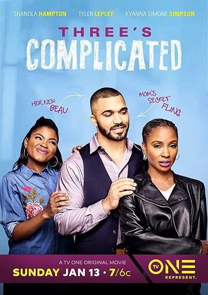 Three’s Complicated (2019)
